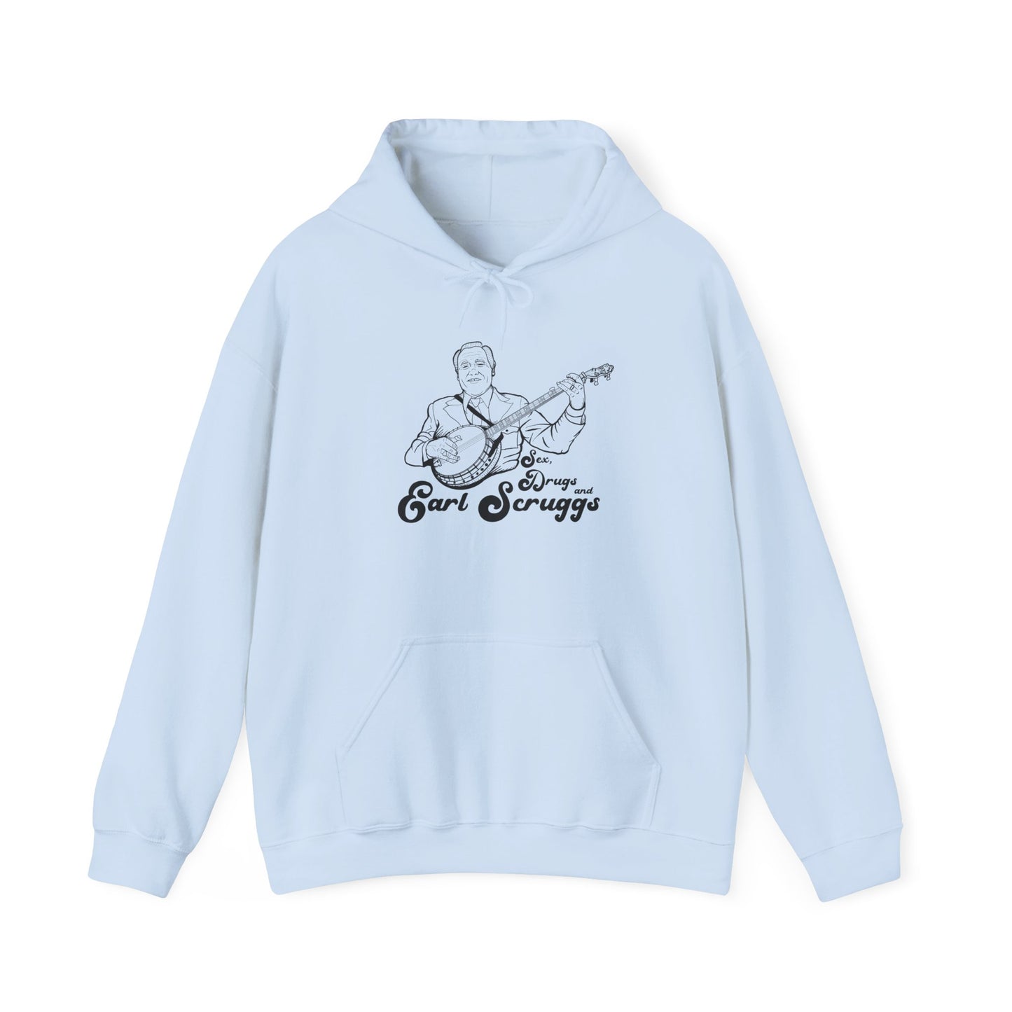 Sex, Drugs and Scruggs Hoodie~