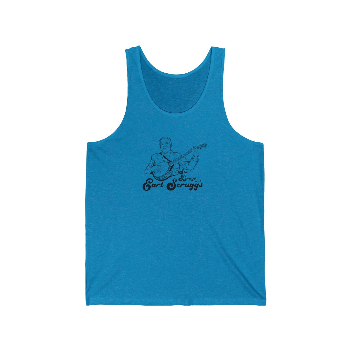 Sex, Drugs and Earl Scruggs Racerback Tank ~