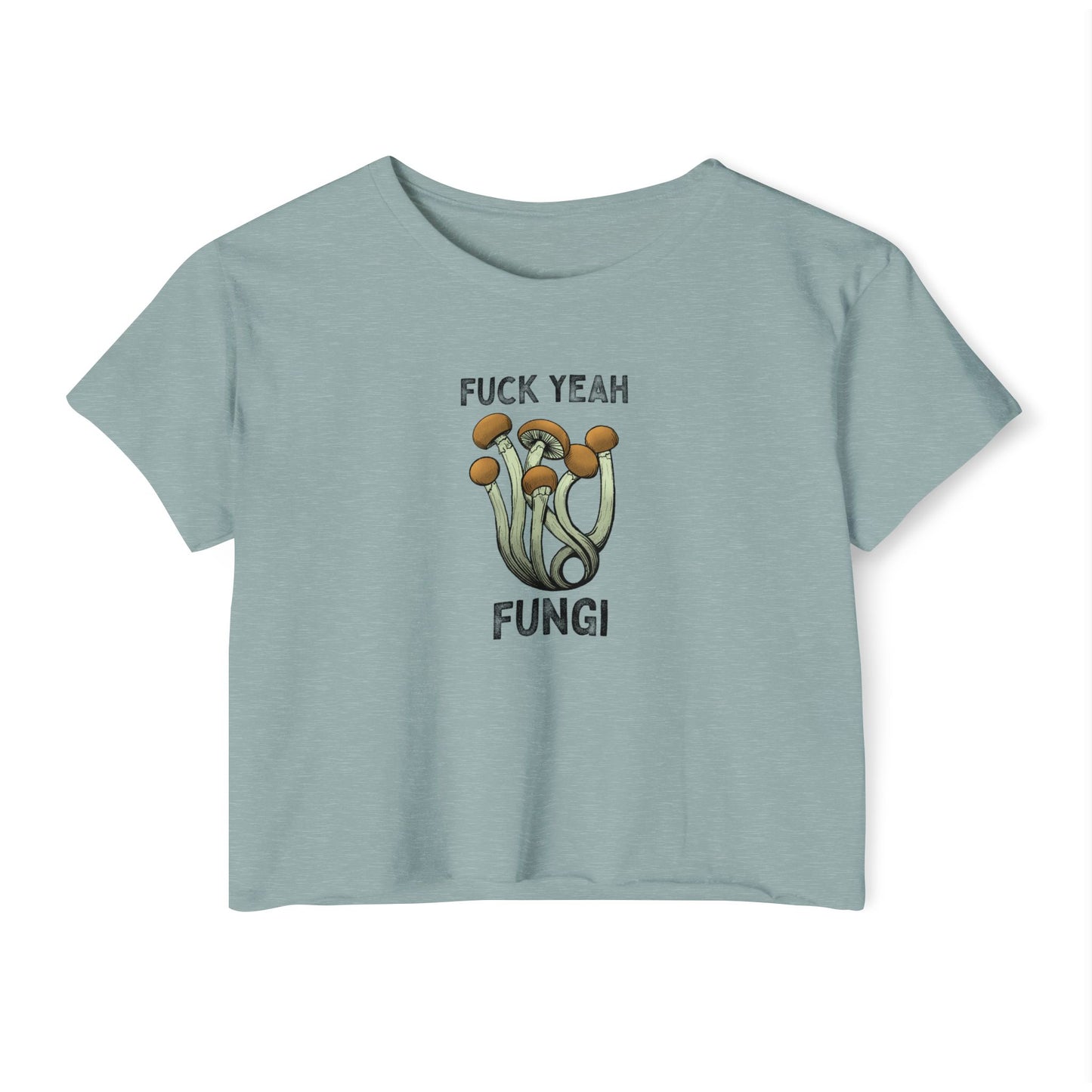 F*ck Yeah Fungi! Crop Top ~
