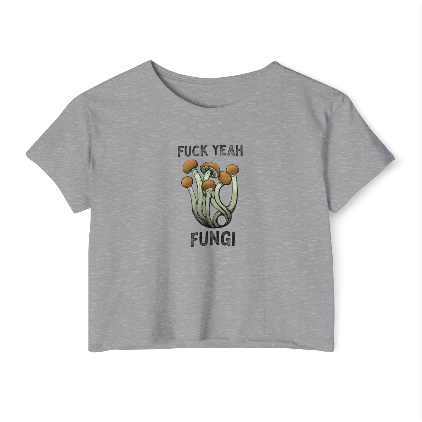F*ck Yeah Fungi! Crop Top ~