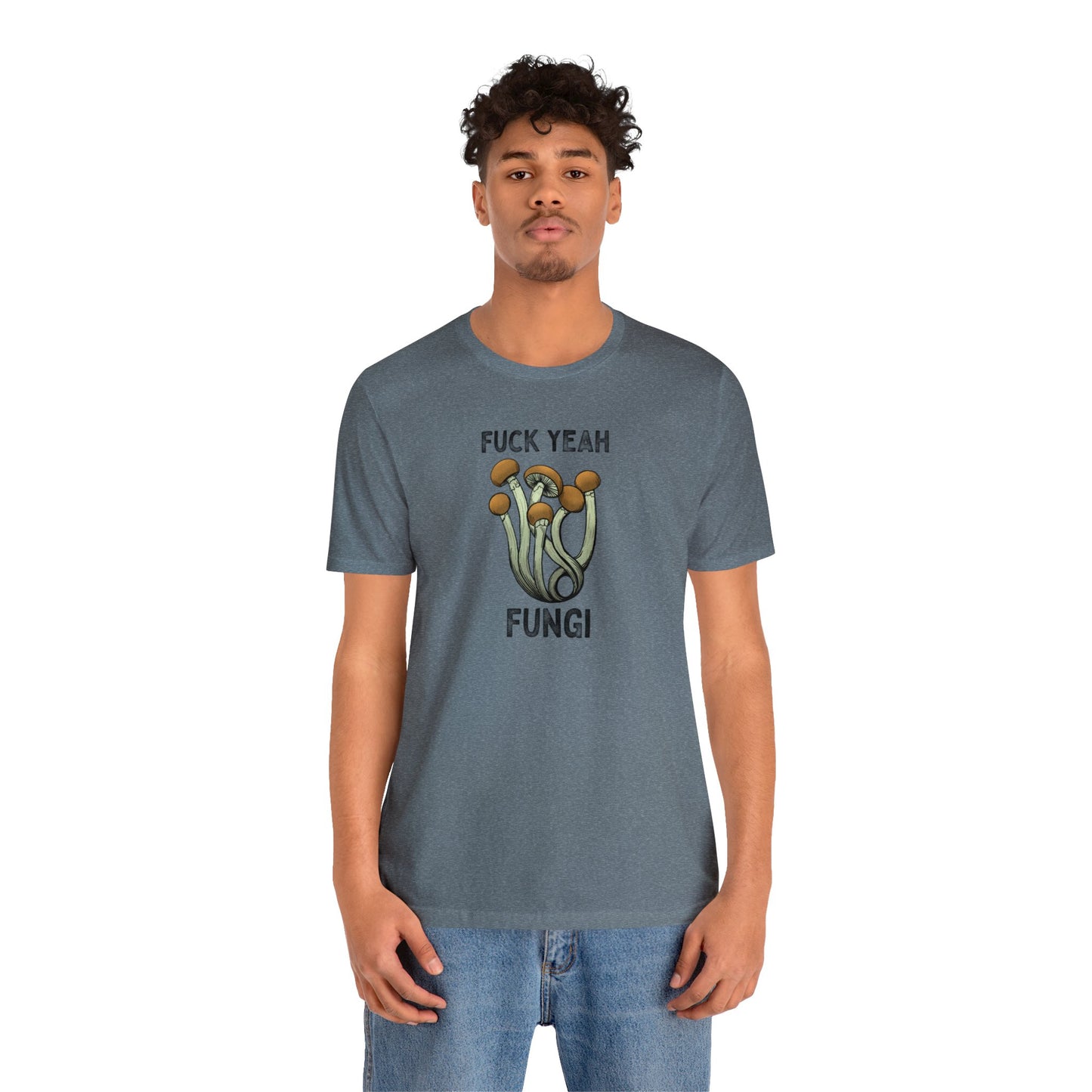 Fuck Yeah Fungi Short Sleeve Tee