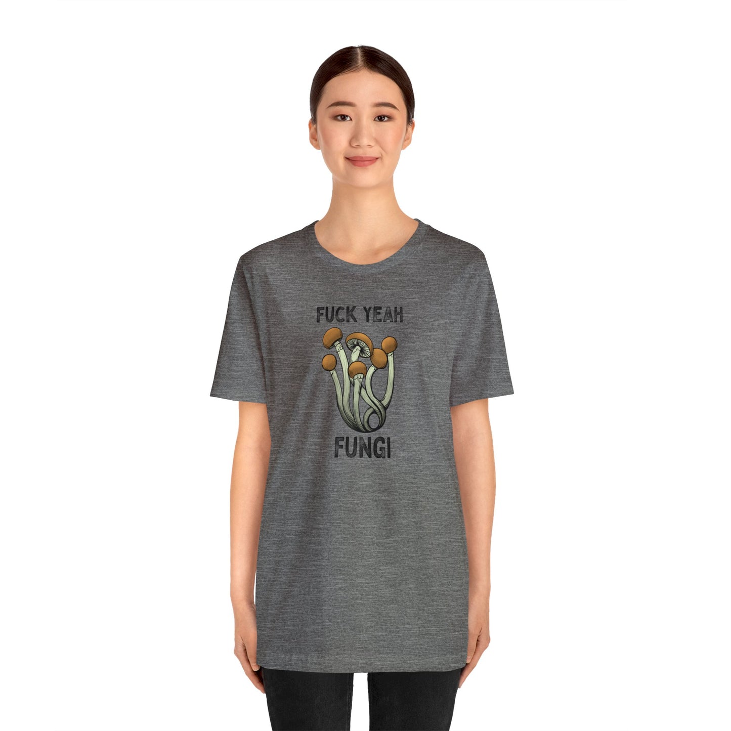 Fuck Yeah Fungi Short Sleeve Tee