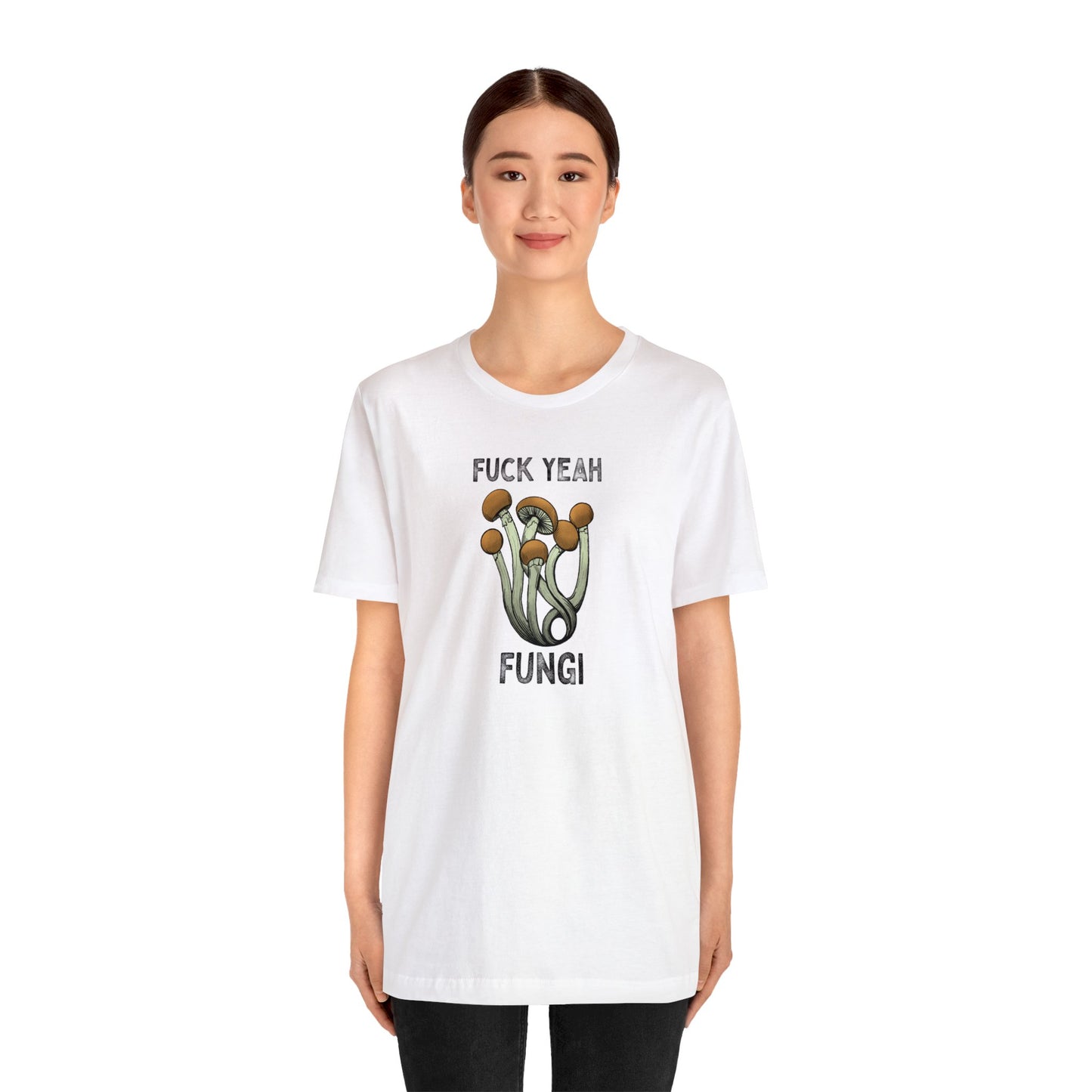 Fuck Yeah Fungi Short Sleeve Tee